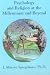 Psychology and Religion at the Millennium and Beyond (Religion & Jungian Psychology Series) (Religion {amp}amp; Jungian Psychology Series)