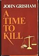 A Time to Kill