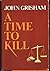 A Time to Kill
