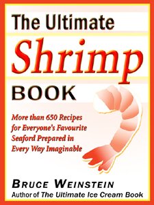 The Ultimate Shrimp Book (Ultimate Cookbooks)