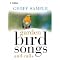 Strictly for the Birds