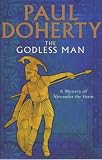 The Godless Man (Alexander Mysteries 2)