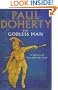 Godless Man (Alexander Mysteries 2)