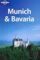 Munich and Bavaria (Lonely Planet Regional Guides)