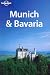 Munich and Bavaria (Lonely Planet Regional Guides)