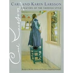 Carl and Karin Larsson Creators of the Swedish Style