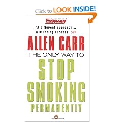 The Only Way to Stop Smoking Permanently (Penguin Health Care & Fitness)