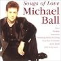 Songs Of Love ~ Michael Ball
