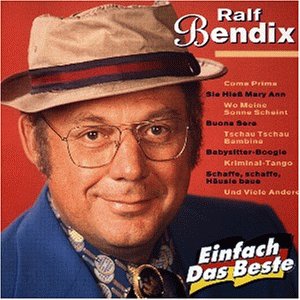 Ralf Bendix - Einfach Das Beste - Zortam Music