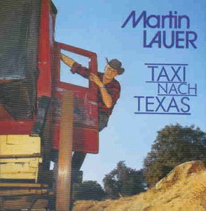Martin Lauer - Taxi nach Texas (1965) Lyrics - Zortam Music