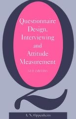 Questionnaire Design, Interviewing and Attitude Measurement