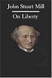 On Liberty and Utilitarianism (Bantam Classics)