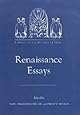 Renaissance Essays (Library of the History of Ideas, Vol 9)