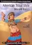 American Tribal Style Beyond Basics - Belly Dance Instruction