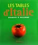 Les Tables d'Italie, d'Aoste � Palerme