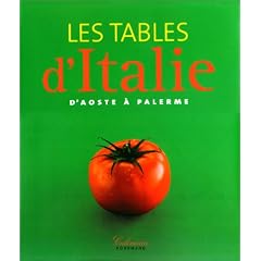 Les Tables d'Italie, d'Aoste � Palerme