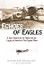 Echoes of Eagles: A Son's Search for His Father and the Legacy of America's First Fighter Pilots