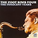Revue Zoot Sims  / Innocent Years