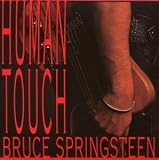 Human Touch - Bruce Springsteen