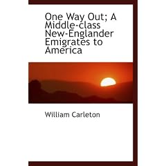 One Way Out; A Middle-class New-Englander Emigrates to America