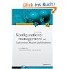 Konfigurationsmanagement mit Subversion, Maven und Redmine: Grundlagen f�r Softwarearchitekten und Entwickler