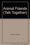 My animal friends