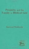 Property and the family in Biblical law
