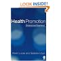 Health Promotion: Evidence and Experience