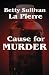 Cause for Murder (Hawkman Series, Book 7)