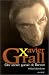 Xavier Grall, une sacr&eacute;e gueule de Breton: L'homme et l'oeuvre