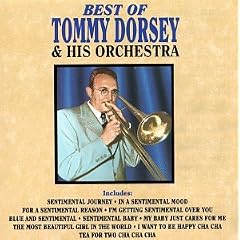 The Best of Tommy Dorsey & His Orchestra