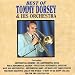 The Best of Tommy Dorsey & His Orchestra