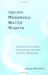 Indian Reserved Water Rights: The Winters Doctrine in Its Social and Legal Context