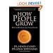 How People Grow: What the Bible Reveals About Personal Growth