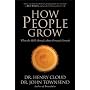 How People Grow: What the Bible Reveals About Personal Growth