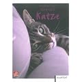 Meine erste Katze: Ratgeber inkl. Check- und Adressliste