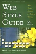 Web Style Guide: Basic Design Principles for Creating Web Sites; Second Edition