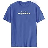 T-Shirt Admiral Blue Kiss Me , I Am Caymanian Cayman Islands Country