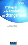Pratiques de la conduite du changement : Comment passer du discours à laction