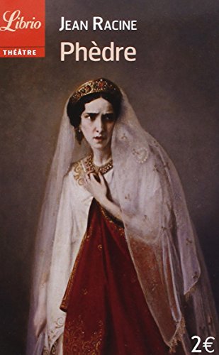 Phedre (Librio Theatre) (French Edition)