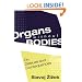 Organs without Bodies: Deleuze and Consequences