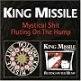 Mystical Shit/Fluting on the Hump