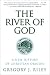 Book River of God, The: A New History of Christian Origins