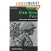 Dien Bien Phu: The Epic Battle America Forgot (History of War)