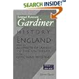 History of England from the Accession of James I. to the Outbreak of the Civil War: 1603-1642: Volume 2: 1607-1616 by Samuel Rawson Gardiner