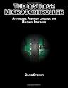 The 8051/8052 Microcontroller: Architecture, Assembly Language, and Hardware Interfacing