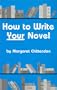 How to Write Your Novel