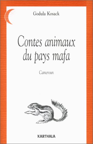 City Travel Guides Discounted  Livres : Contes animaux des pays mafa