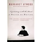 Click here to buy Negotiating with the Dead: A Writer on Writing by  Margaret Atwood.