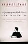 Negotiating with the Dead: A Writer on Writing Negotiating with the Dead: A Writer on Writing